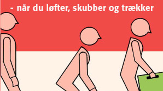 Pas på dig selv - når du løfter, trækker og skubber (pdf)